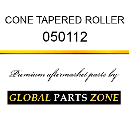 CONE TAPERED ROLLER 050112