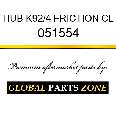 HUB K92/4 FRICTION CL 051554