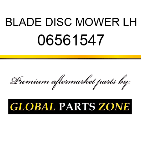 BLADE DISC MOWER LH 06561547