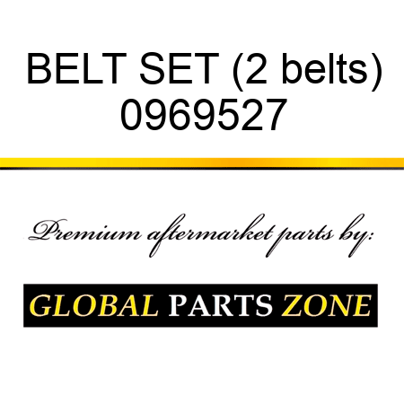 BELT SET (2 belts) 0969527