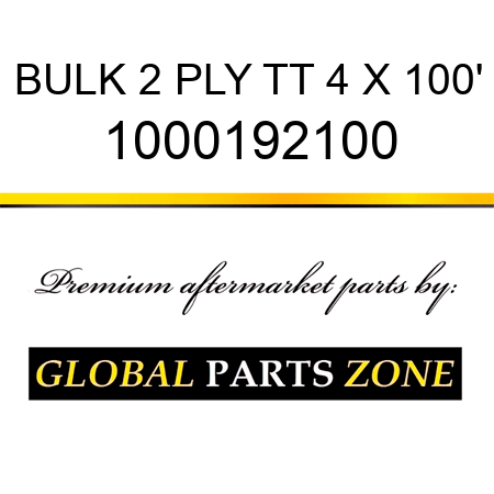 BULK 2 PLY TT 4 X 100' 1000192100
