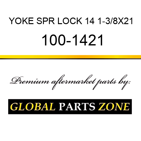 YOKE SPR LOCK 14 1-3/8X21 100-1421