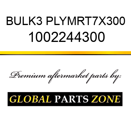 BULK3 PLYMRT7X300 1002244300