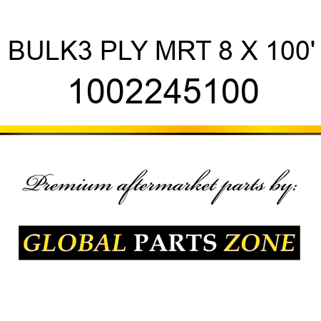 BULK3 PLY MRT 8 X 100' 1002245100