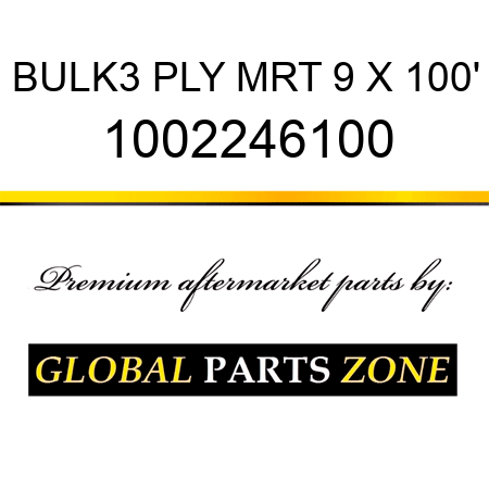 BULK3 PLY MRT 9 X 100' 1002246100