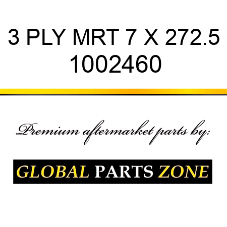 3 PLY MRT 7 X 272.5 1002460