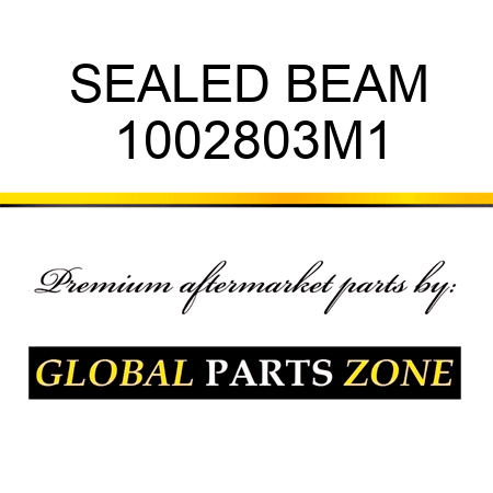 SEALED BEAM 1002803M1