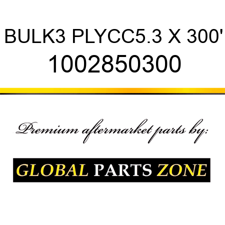 BULK3 PLYCC5.3 X 300' 1002850300