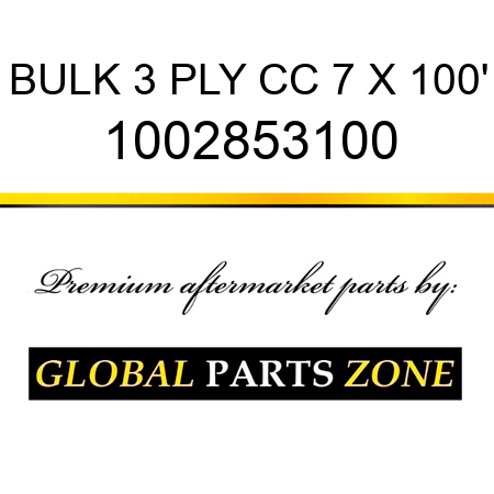 BULK 3 PLY CC 7 X 100' 1002853100