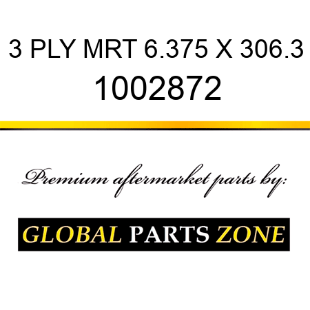 3 PLY MRT 6.375 X 306.3 1002872