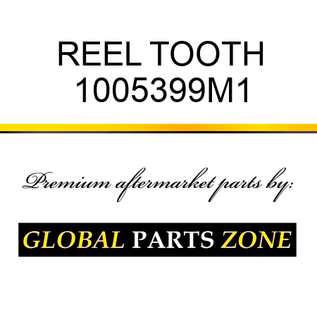 REEL TOOTH 1005399M1