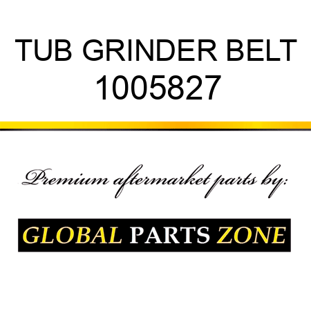 TUB GRINDER BELT 1005827