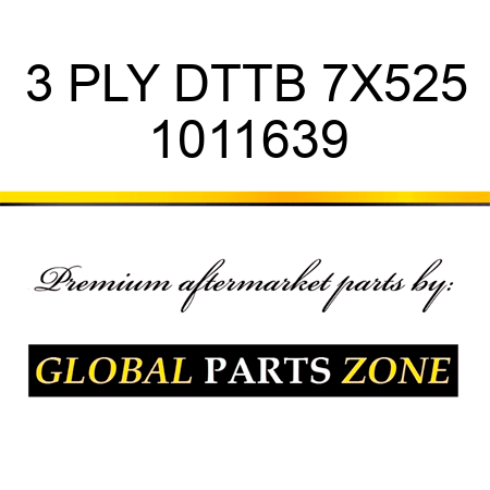 3 PLY DTTB 7X525 1011639