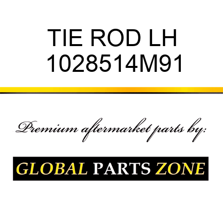 TIE ROD LH 1028514M91