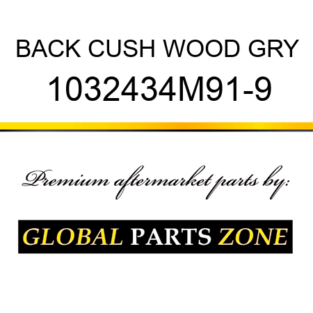 BACK CUSH WOOD GRY 1032434M91-9