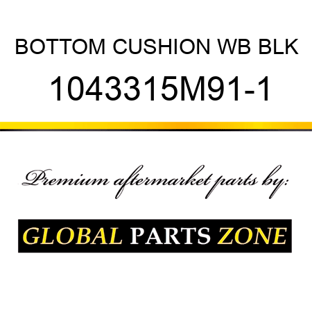 BOTTOM CUSHION WB BLK 1043315M91-1