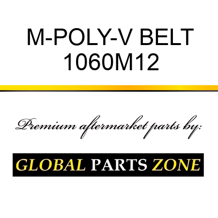 M-POLY-V BELT 1060M12