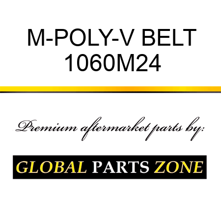 M-POLY-V BELT 1060M24