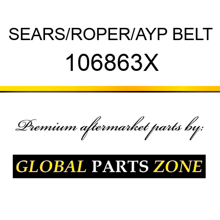 SEARS/ROPER/AYP BELT 106863X