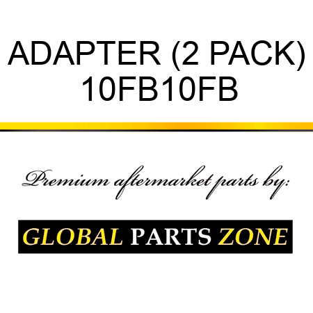 ADAPTER (2 PACK) 10FB10FB