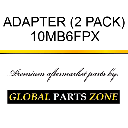 ADAPTER (2 PACK) 10MB6FPX