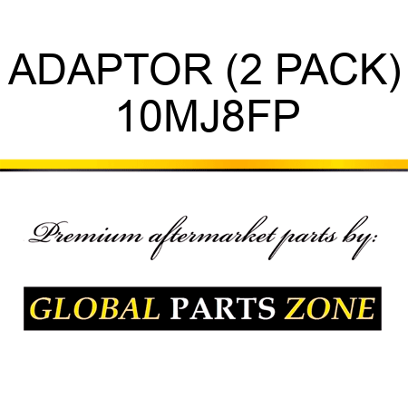 ADAPTOR (2 PACK) 10MJ8FP