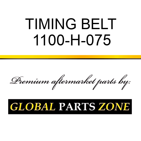 TIMING BELT 1100-H-075