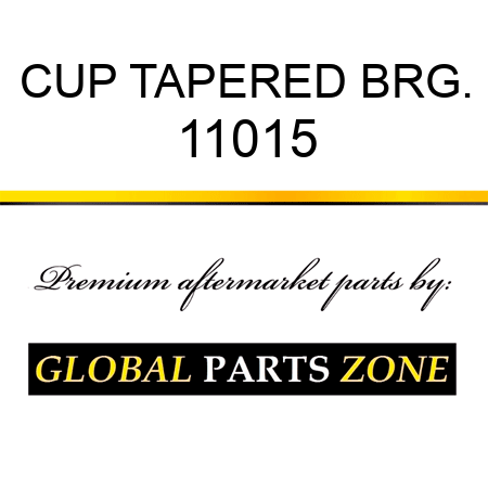 CUP TAPERED BRG. 11015