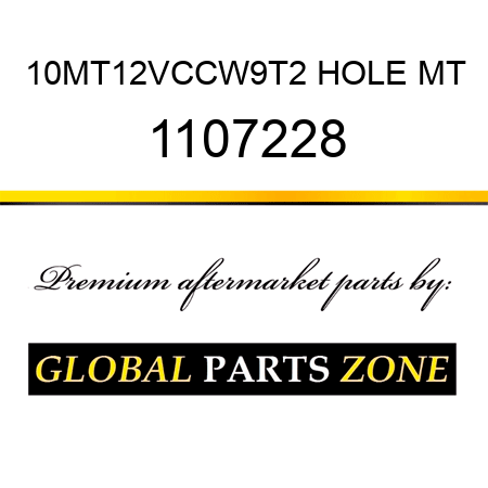 10MT12VCCW9T2 HOLE MT 1107228