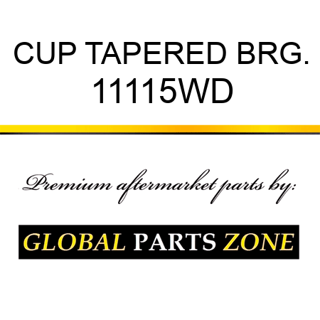 CUP TAPERED BRG. 11115WD