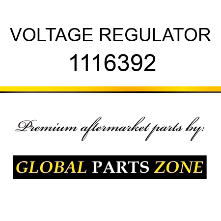 VOLTAGE REGULATOR 1116392