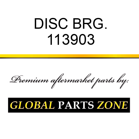 DISC BRG. 113903