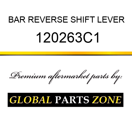 BAR REVERSE SHIFT LEVER 120263C1