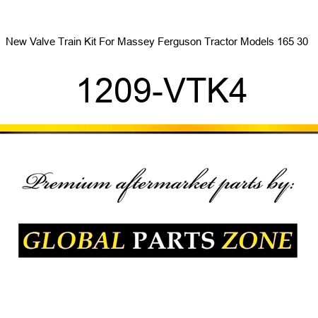 New Valve Train Kit For Massey Ferguson Tractor Models 165 30 + 1209-VTK4