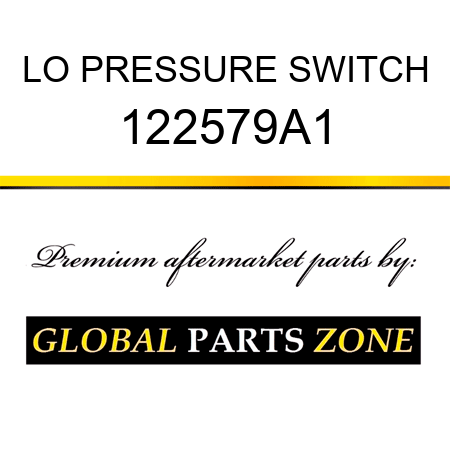 LO PRESSURE SWITCH 122579A1