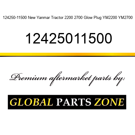 124250-11500 New Yanmar Tractor 2200 2700 Glow Plug YM2200 YM2700 12425011500
