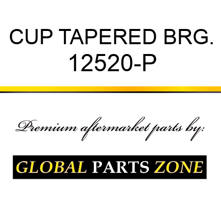 CUP TAPERED BRG. 12520-P