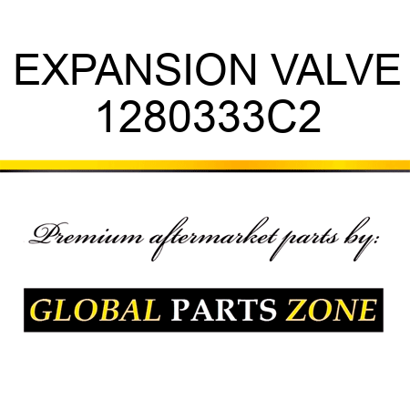 EXPANSION VALVE 1280333C2