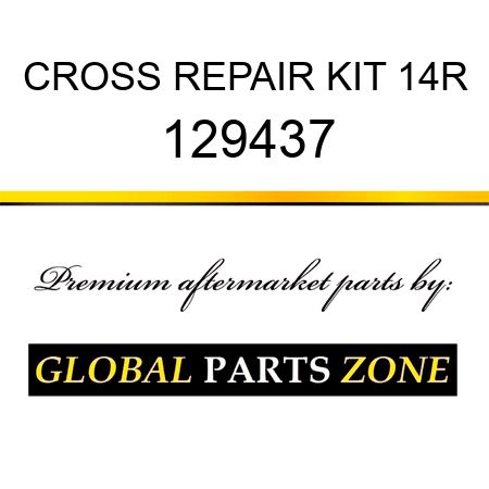 CROSS REPAIR KIT 14R 129437