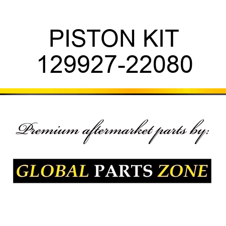 PISTON KIT 129927-22080