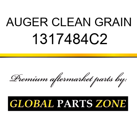 AUGER CLEAN GRAIN 1317484C2