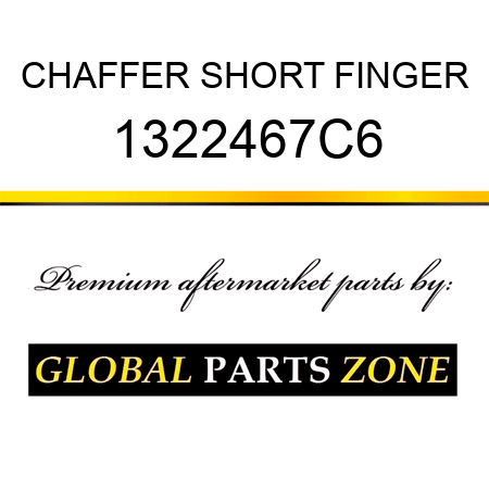 CHAFFER SHORT FINGER 1322467C6