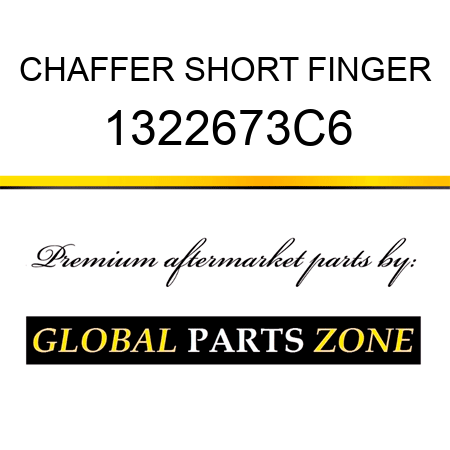 CHAFFER SHORT FINGER 1322673C6