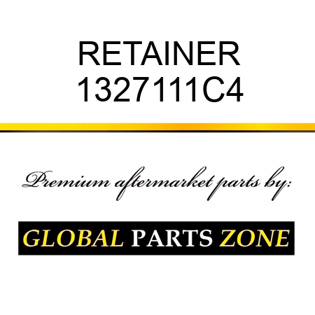 RETAINER 1327111C4