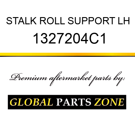 STALK ROLL SUPPORT LH 1327204C1