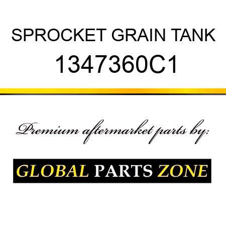 SPROCKET GRAIN TANK 1347360C1