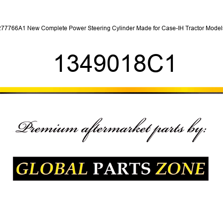277766A1 New Complete Power Steering Cylinder Made for Case-IH Tractor Models 1349018C1