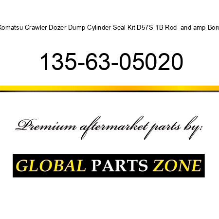 Komatsu Crawler Dozer Dump Cylinder Seal Kit D57S-1B Rod & Bore 135-63-05020