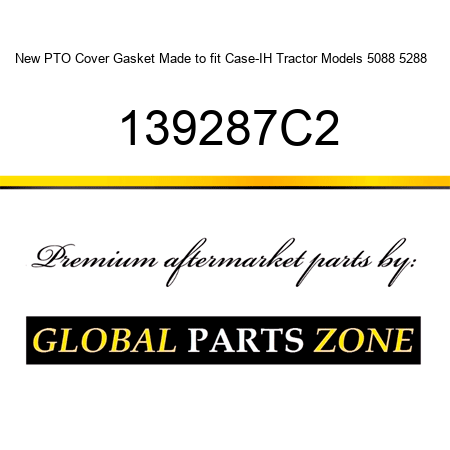 New PTO Cover Gasket Made to fit Case-IH Tractor Models 5088 5288 + 139287C2