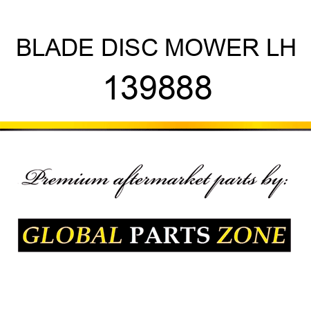 BLADE DISC MOWER LH 139888